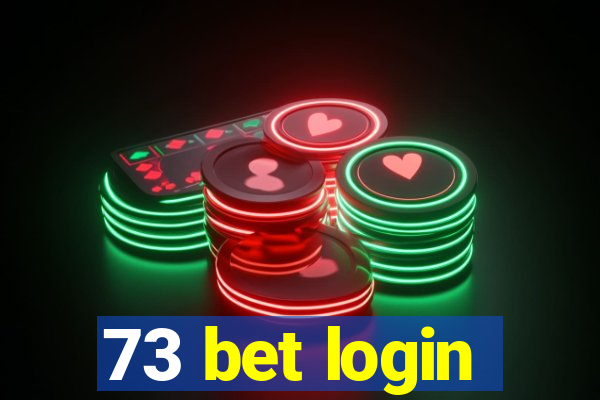 73 bet login